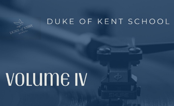 DUKE OF KENT SCHOOL ALBUM      VOL IV